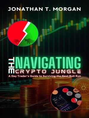 cover image of Navigating the Crypto Jungle